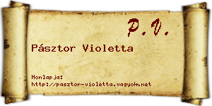 Pásztor Violetta névjegykártya