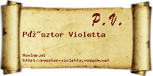 Pásztor Violetta névjegykártya